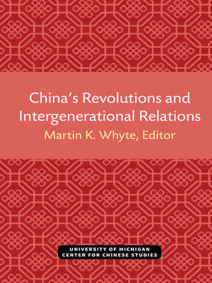cover image of China's Revolutions and Intergenerational Relations